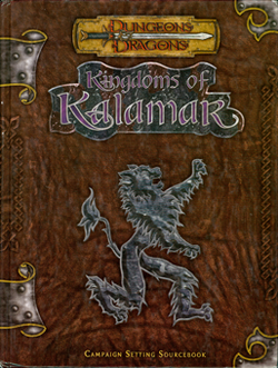 Kingdoms of Kalamar Campaign Setting; a sourcebook with D&D licensed logo