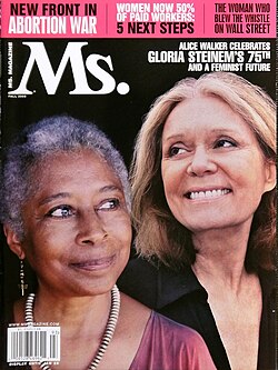 Gloria Steinem (right) and Alice Walker celebrate Steinem's 75th birthday in the Fall 2009 issue of Ms.