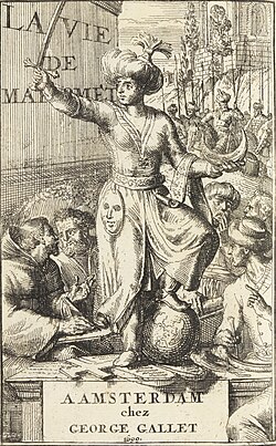 La vie de Mahomet by M. Prideaux (1699). Muhammad holds a sword and a crescent while trampling on a globe, a cross, and the Ten Commandments.