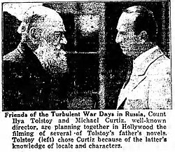 Curtiz (r) with Ilya Tolstoy in 1927