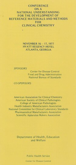 Brochure for the 1977 Conference on a National Understanding for the Development of Reference Methods and Materials for Clinical Chemistry