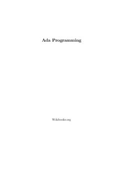 Ada Programming/All Chapters. Vol.1 of 3 volume set. The basis of ASIS