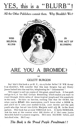 The 1906 front dust jacket of Burgess's Are You a Bromide?, which contains the first use of the word "blurb."