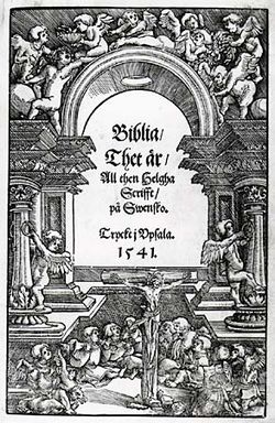 The title page of the Swedish Gustav Vasa Bible, translated by brothers Olaus Petri and Laurentius Petri and Laurentius Andreae