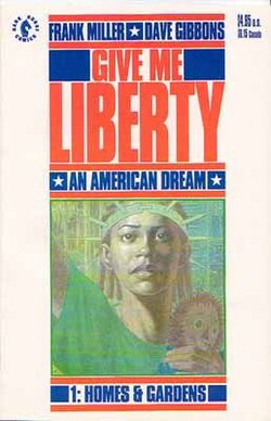 Give Me Liberty No. 1 (1990)Art by Gibbons; story by Frank Miller