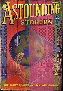 Williamson's "The Pigmy Planet" was the cover story in the February 1932 Astounding Stories.