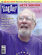 Seeger at 86 on the cover of Sing Out! (Summer 2005), a magazine he helped found in 1950