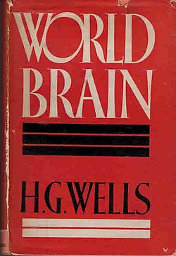 H.G. Wells World Brain (1936–1938)