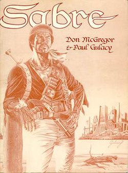 Sabre (1978), one of the first graphic novels. Cover art by Gulacy.