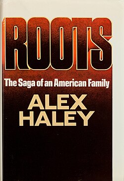 Roots: The Saga of an American Family, first edition (1976)