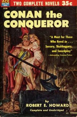 Ace Double D-36, Robert E. Howard's Conan the Conqueror. The novel on the reverse side was Leigh Brackett's The Sword of Rhiannon. Cover by Norman Saunders.[1]