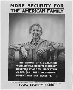 A poster publicizing Social Security benefits
