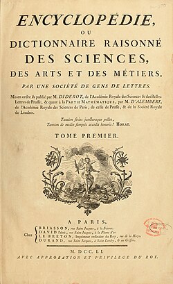 The Encyclopédie is the first French encyclopaedia, a work edited by Denis Diderot and Jean le Rond d'Alembert and many other contributors. It was one of the first encyclopaedias to realise the form we would recognise today, also the first one to include contributions from many named contributors, and perhaps the most famous early encyclopaedia. The 100th title Le Roman vrai de l'Encyclopédie ('True Novel of the Encyclopédie') is dedicated to this work.